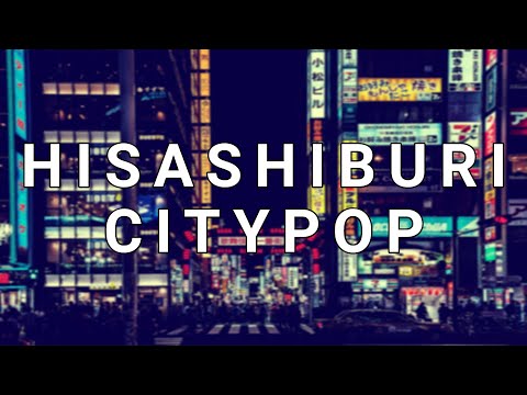 Watch Hisashiburi City Pop